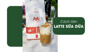 cách làm latte sữa dừa tại nhà